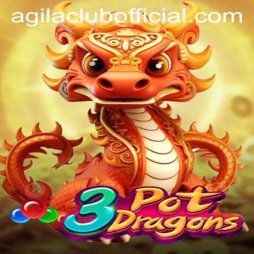 Dive into the Exciting World of 3PotDragons: A Game Changing Experience with Agilaclub