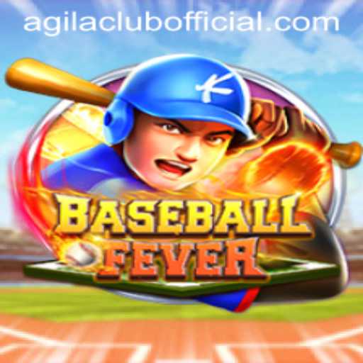 Unveiling the Excitement of BaseballFever: An In-Depth Look at Agilaclub’s Latest Gaming Sensation