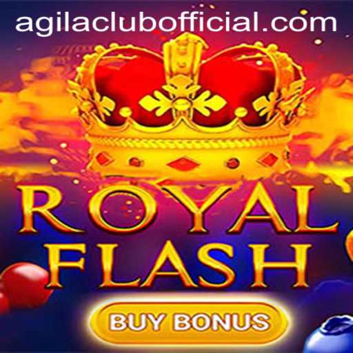 Experience the Thrill of RoyalFlashBuyBonus with Agilaclub